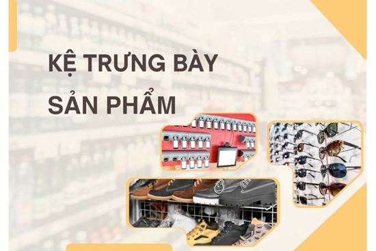 Nhận sản xuất kệ trưng bày sản phẩm theo yêu cầu thiết kế